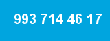 993 714 46 17